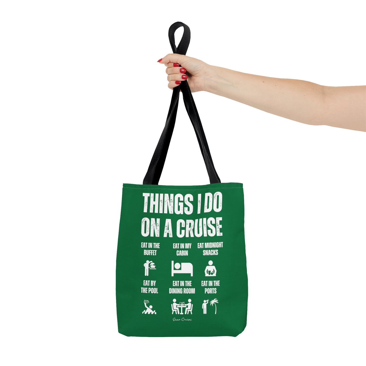 Things I Do on a Cruise - Bag