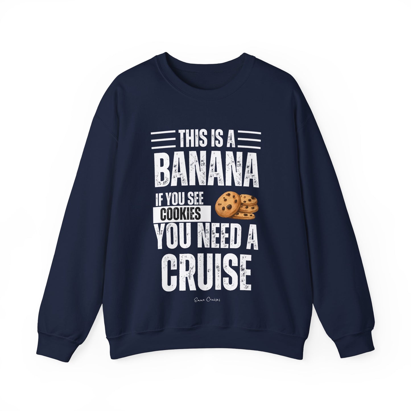 If You See a Cookie - UNISEX Crewneck Sweatshirt