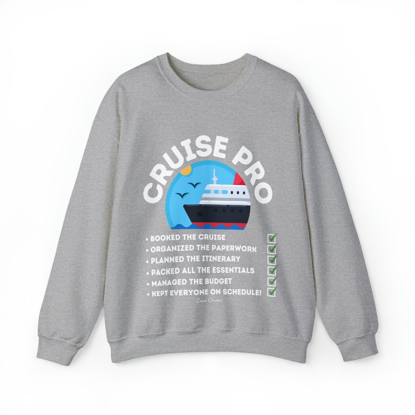 I'm a Cruise Pro - UNISEX Crewneck Sweatshirt (UK)