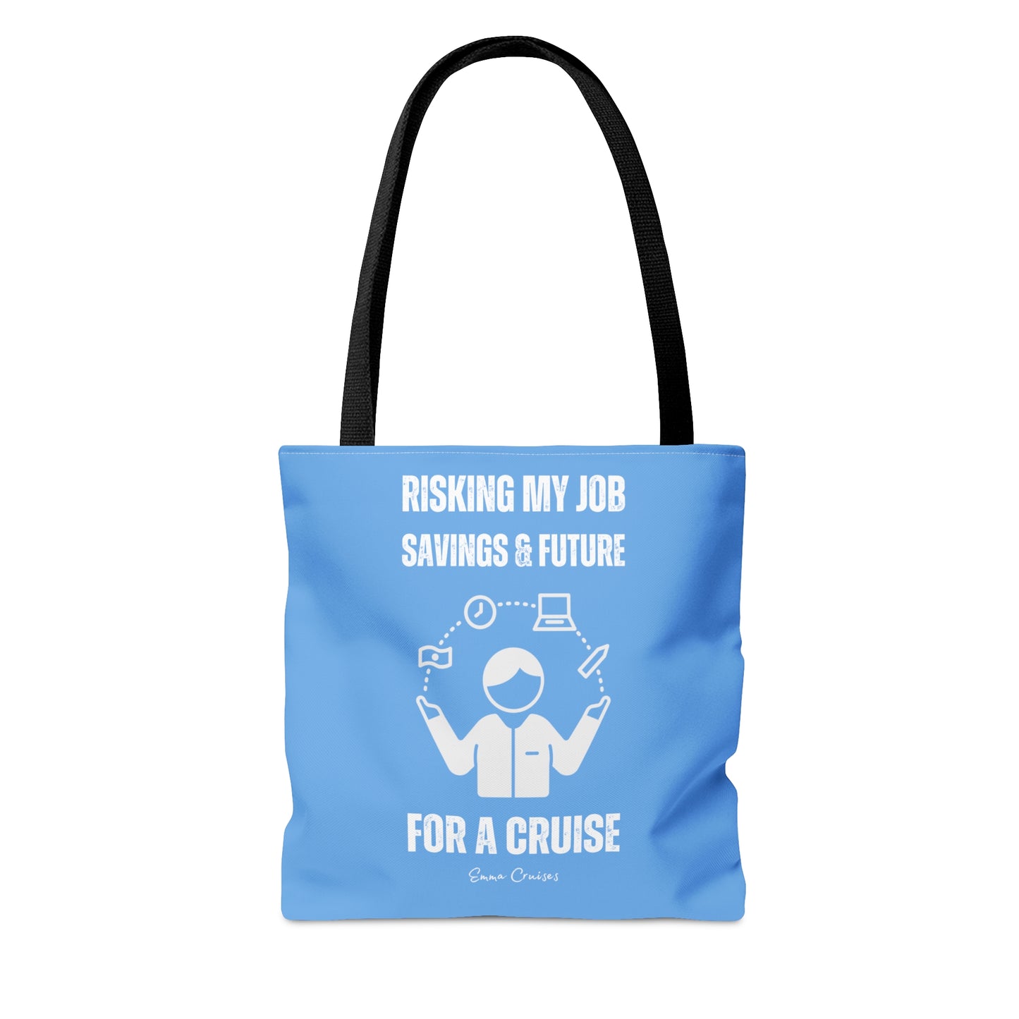 Risking Everything for a Cruise - Bag