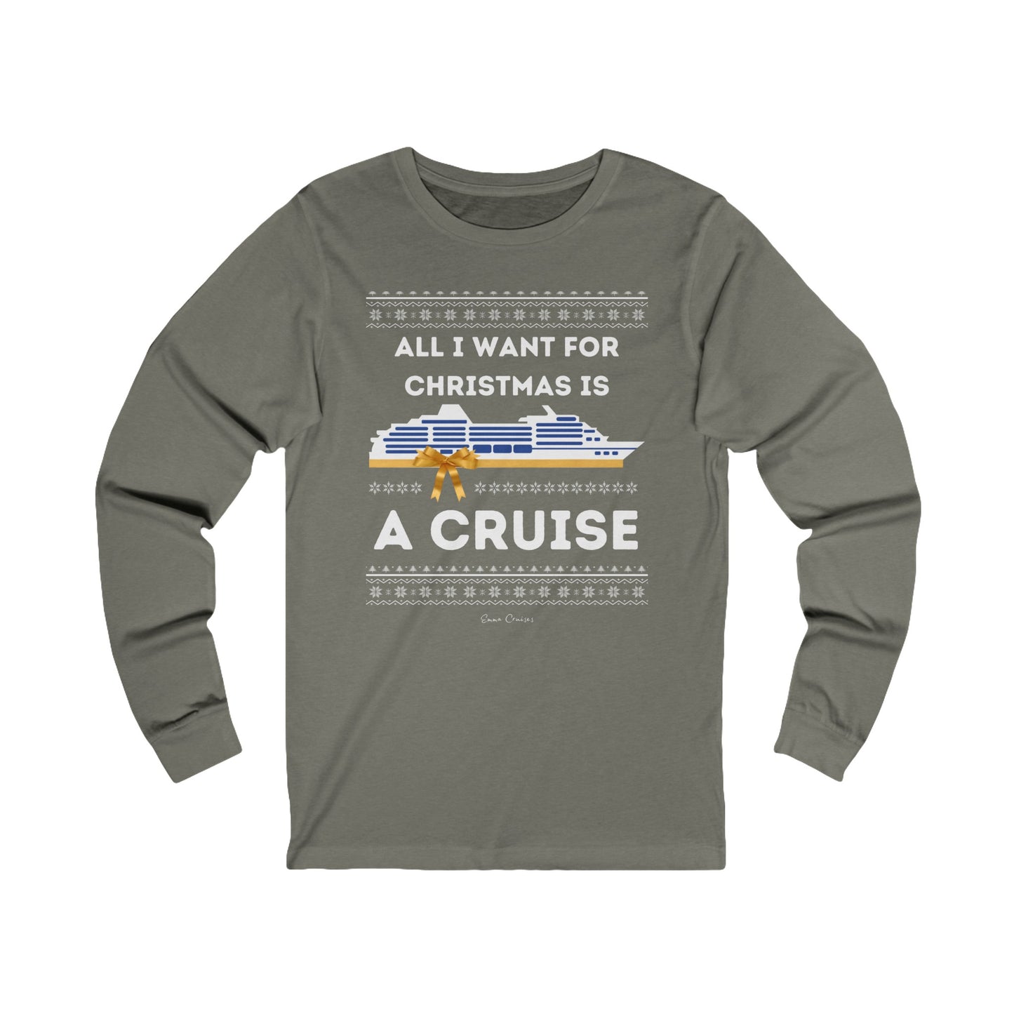 All I Want for Christmas - UNISEX T-Shirt