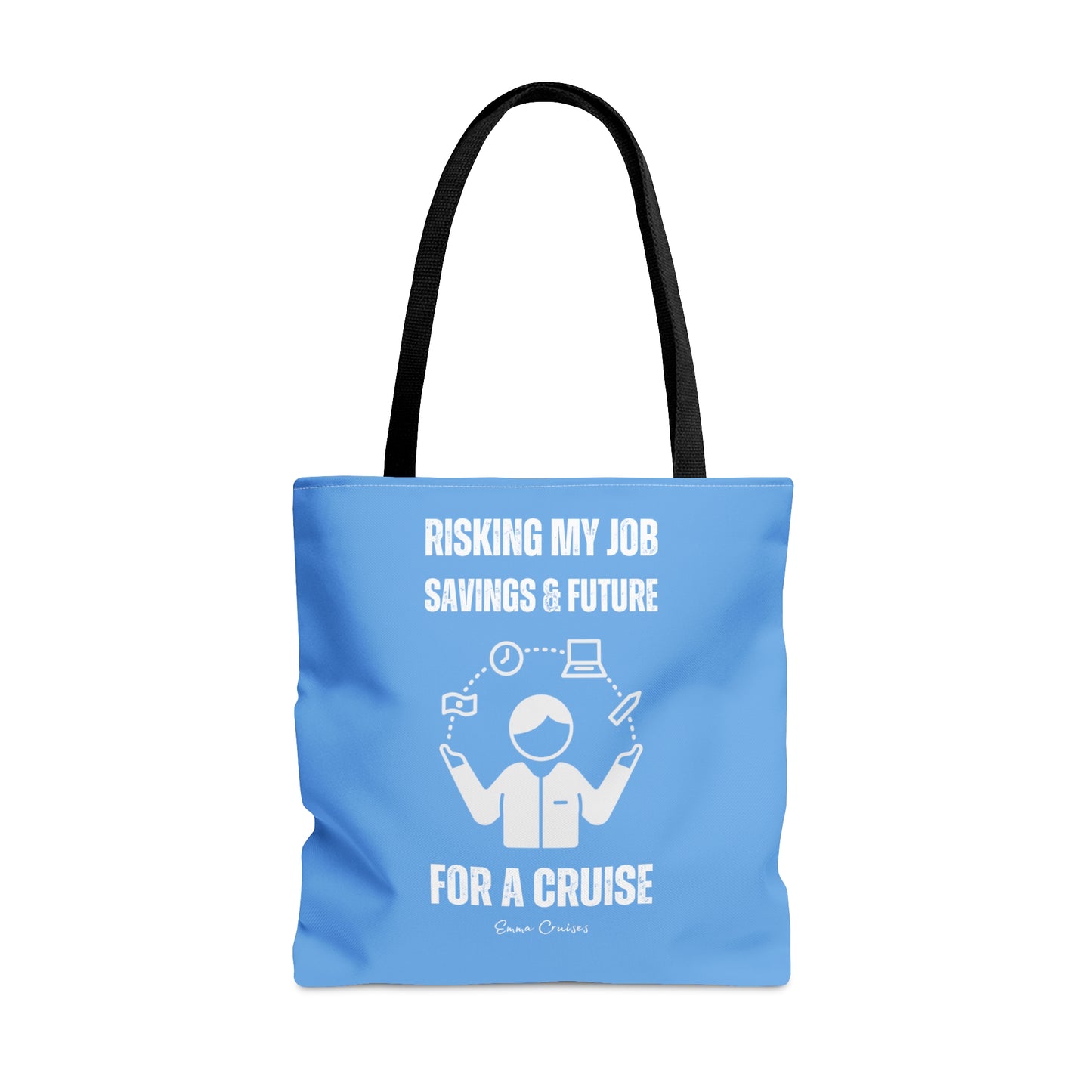 Risking Everything for a Cruise - Bag