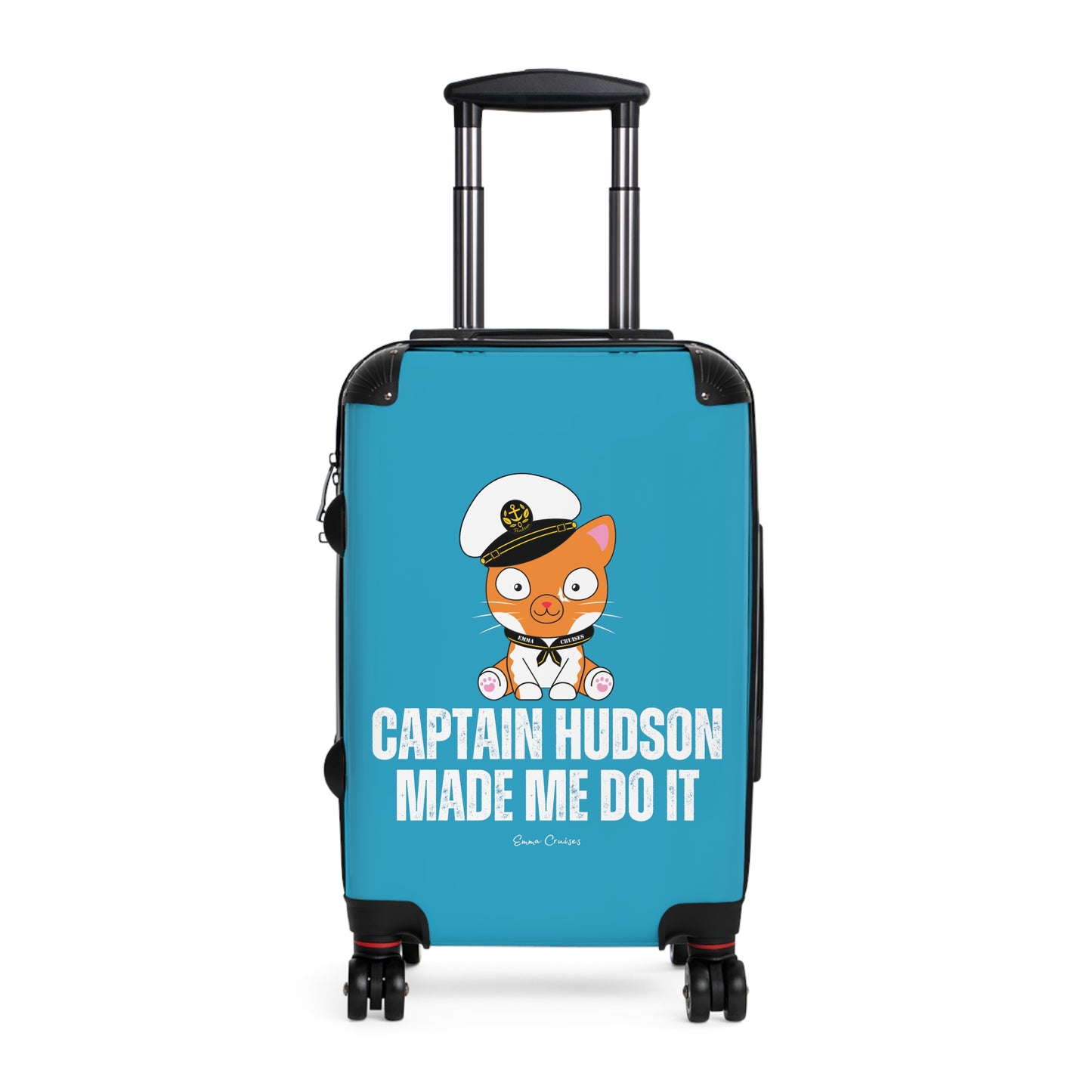 Captain Hudson Made Me Do It - Suitcase
