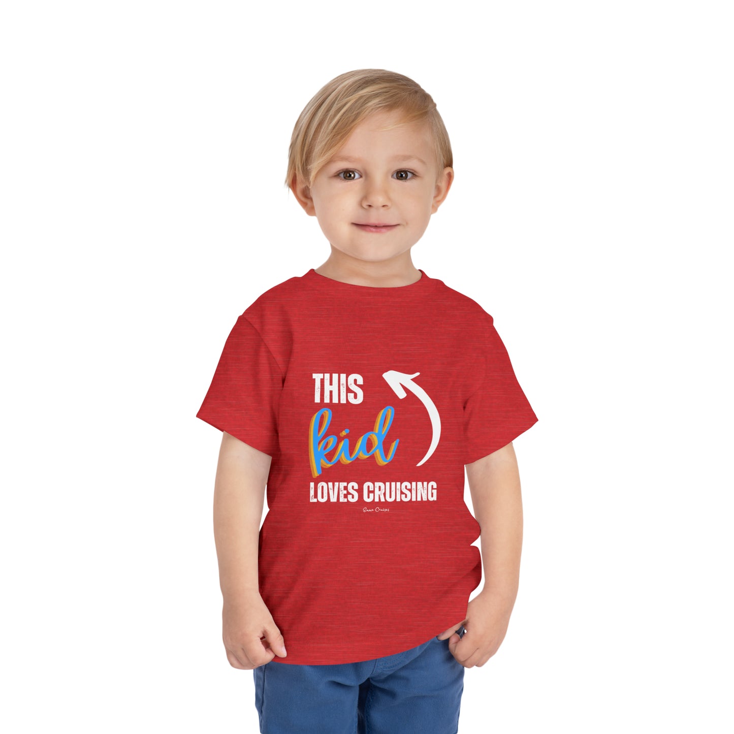 This Kid Loves Cruising - Toddler UNISEX T-Shirt
