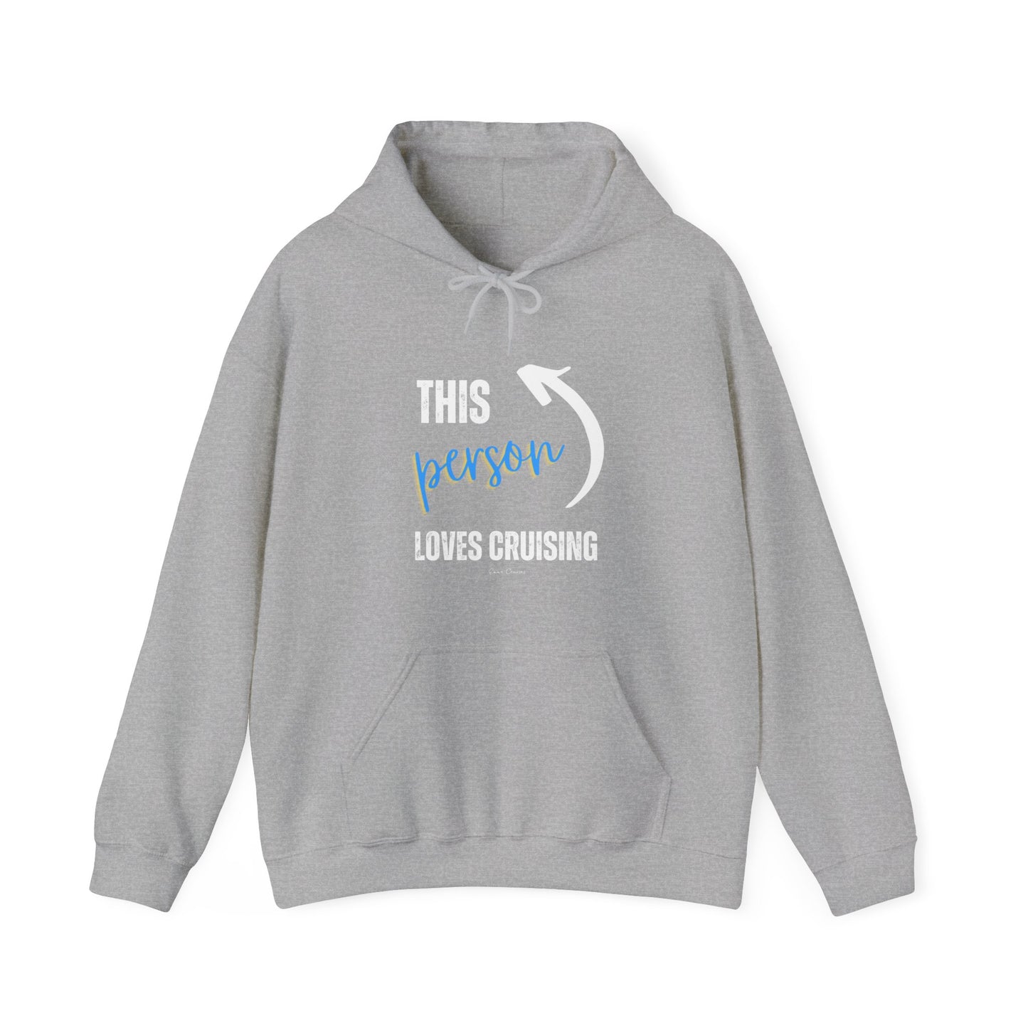 This Person Loves Cruising - UNISEX Hoodie
