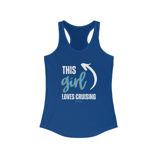 This Girl Loves Cruising - Tank Top