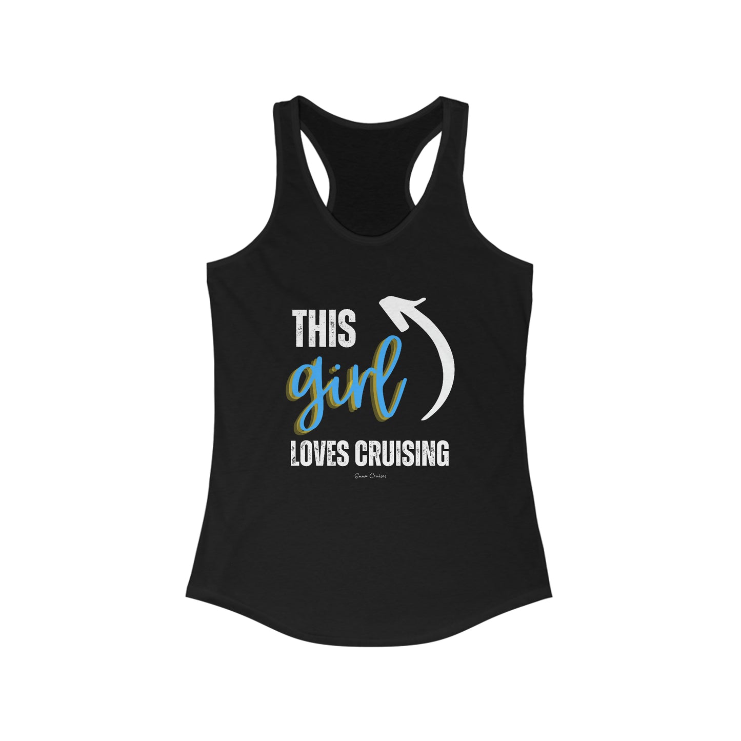 This Girl Loves Cruising - Tank Top