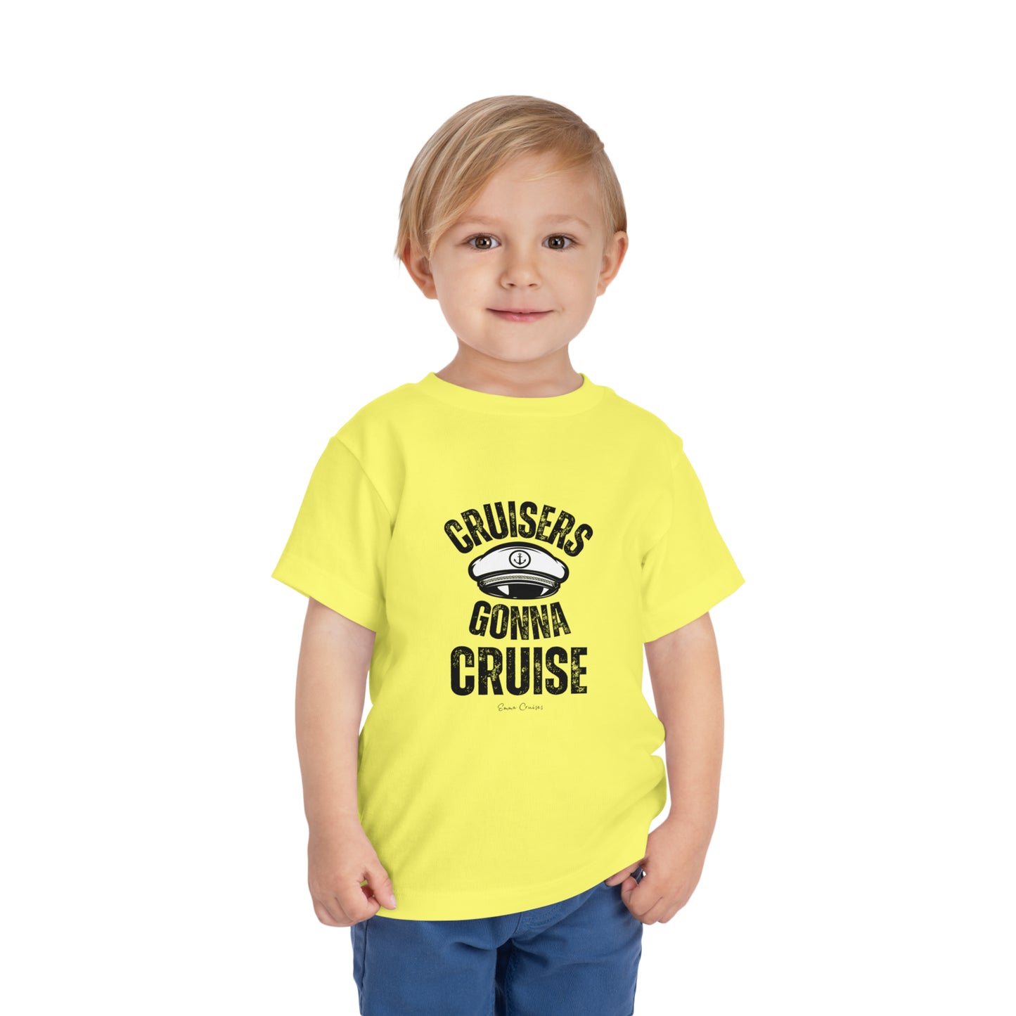 Cruisers Gonna Cruise - Toddler UNISEX T-Shirt