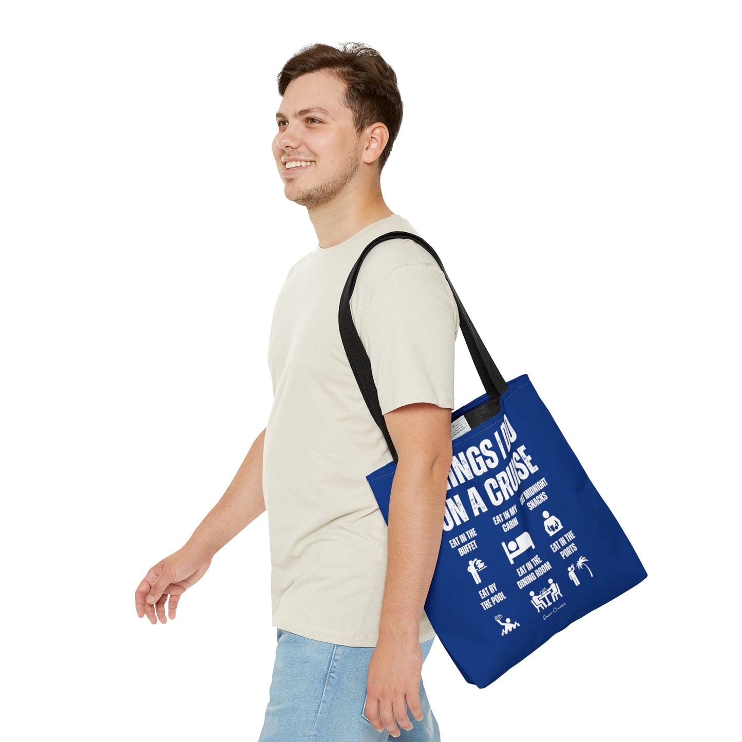 Things I Do on a Cruise - Bag