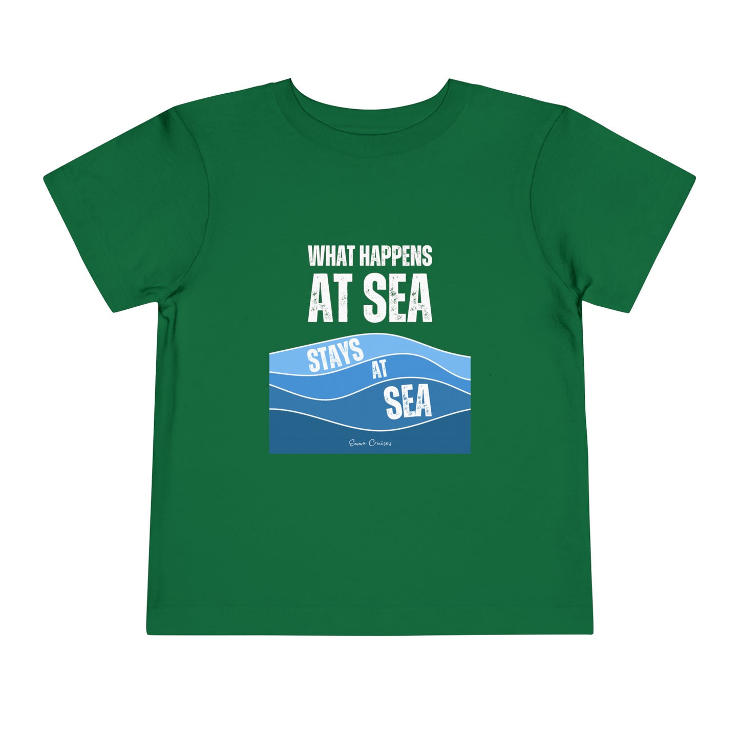 What Happens at Sea - Toddler UNISEX T-Shirt