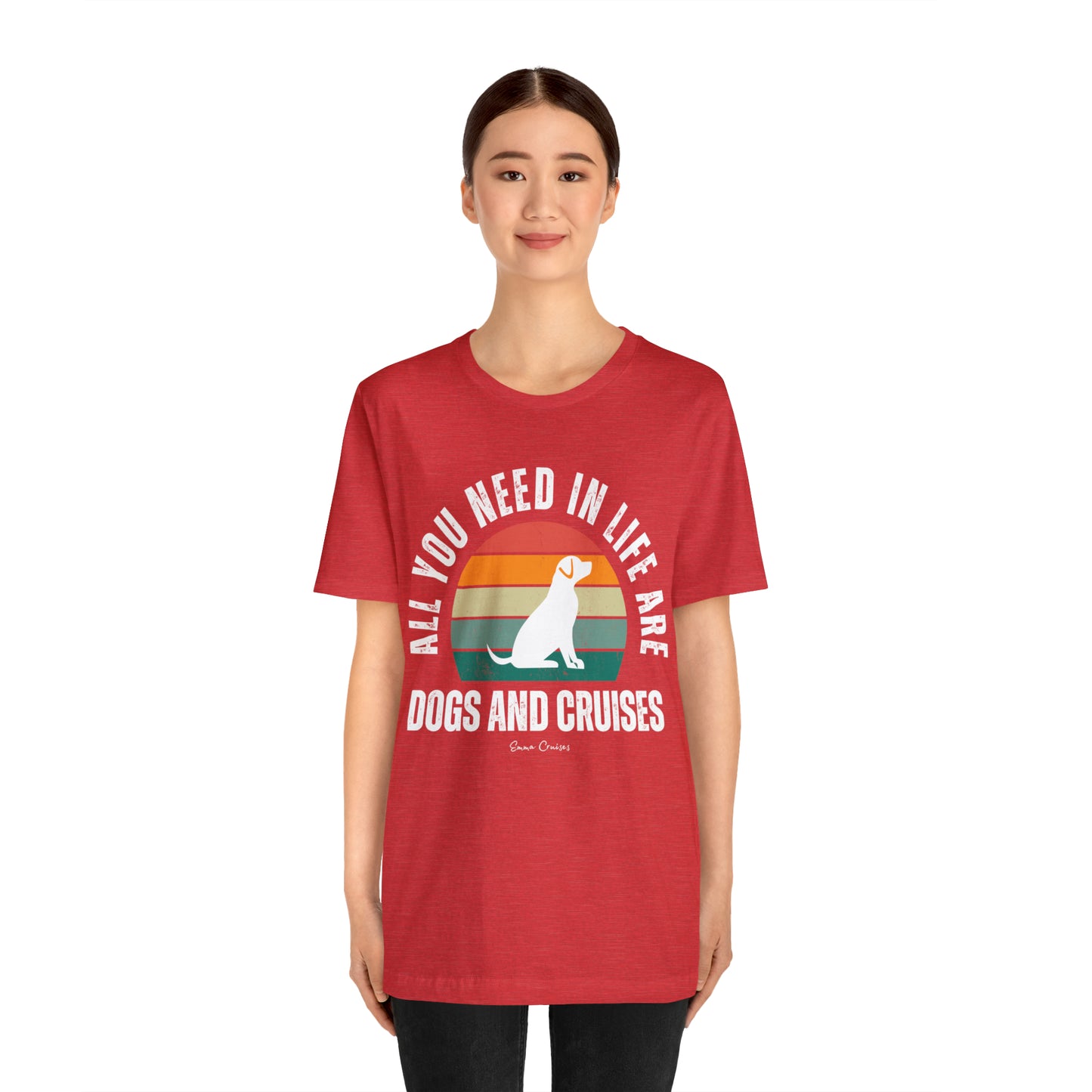 Hunde und Kreuzfahrten - UNISEX T-Shirt
