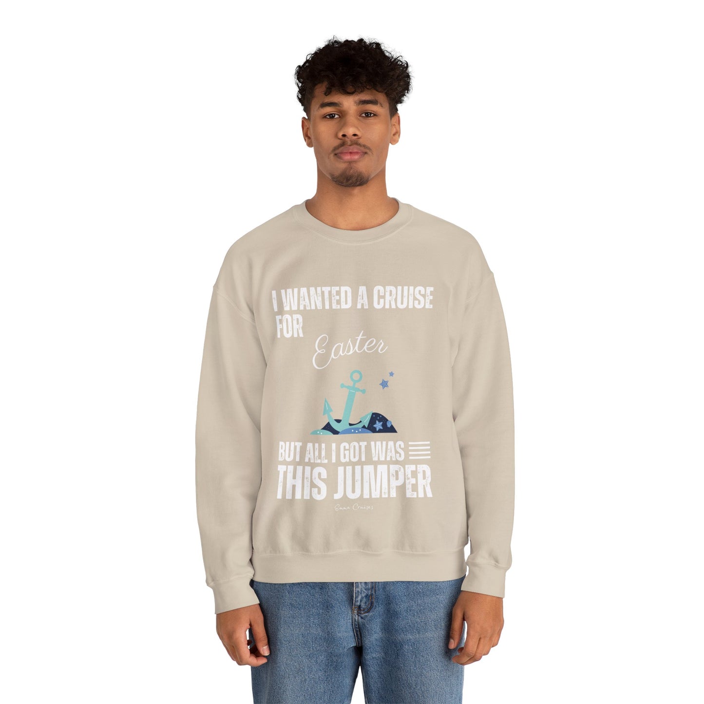 I Wanted a Cruise for Easter - UNISEX Crewneck Sweatshirt