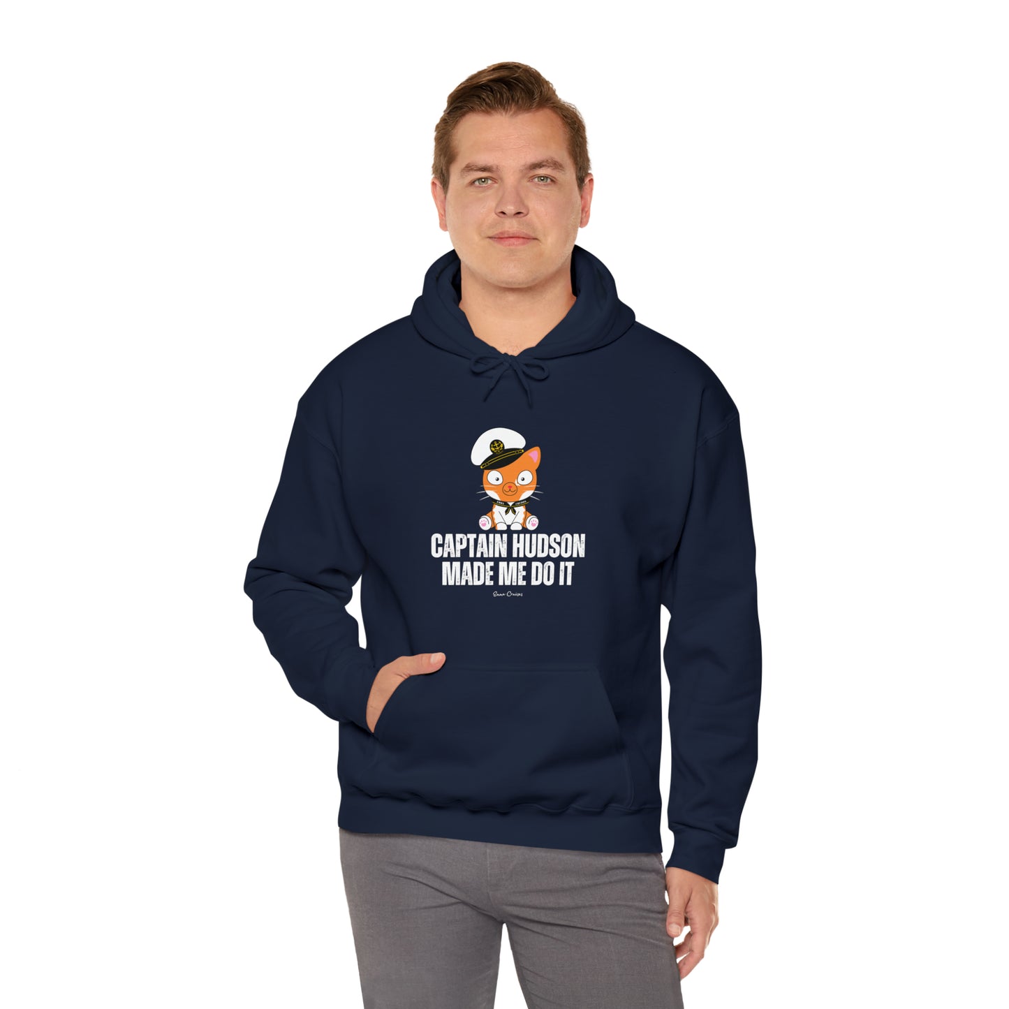 Captain Hudson Made Me Do It - UNISEX Hoodie