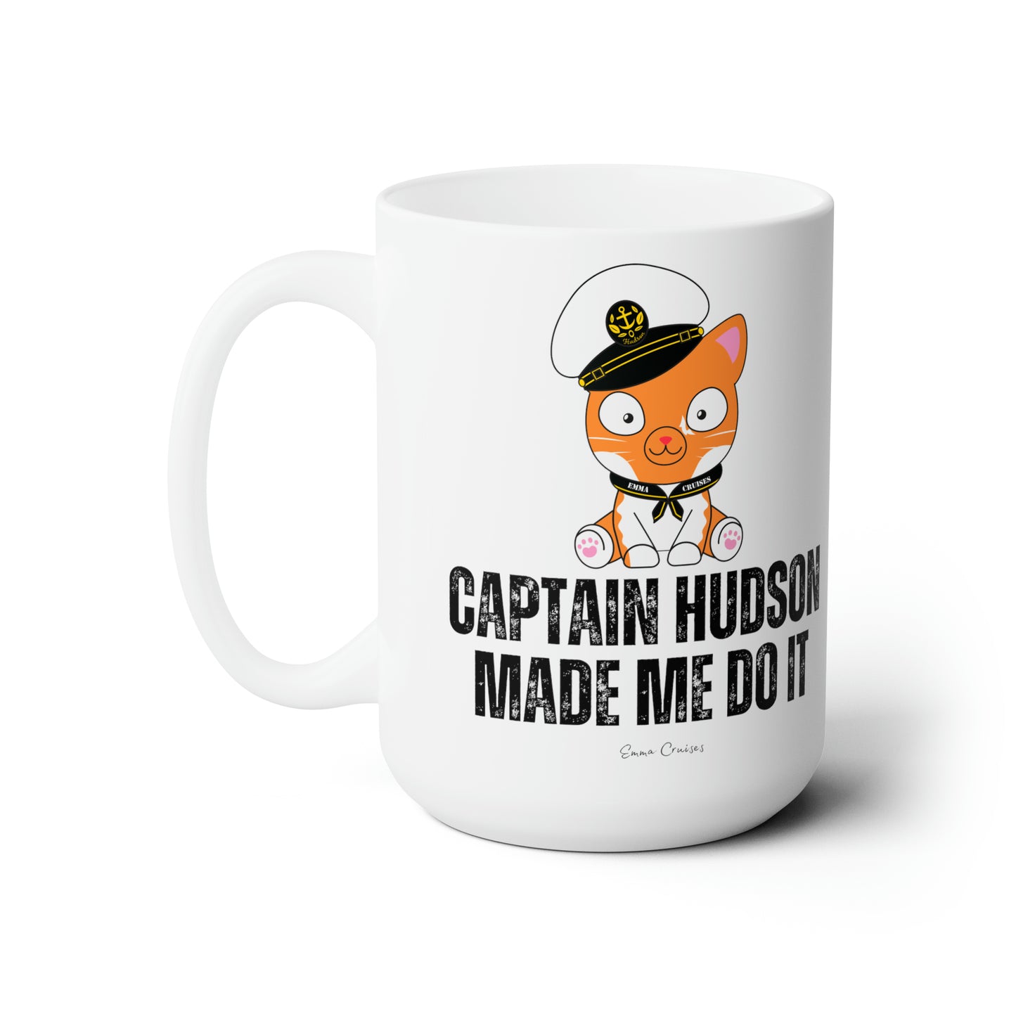 Capitán Hudson me obligó a hacerlo - Taza de cerámica