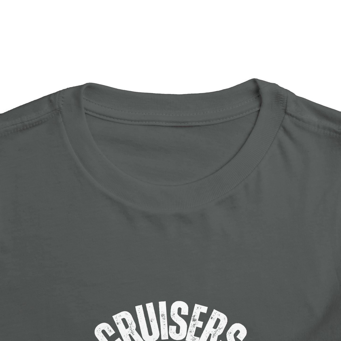Cruisers Gonna Cruise - Toddler UNISEX T-Shirt