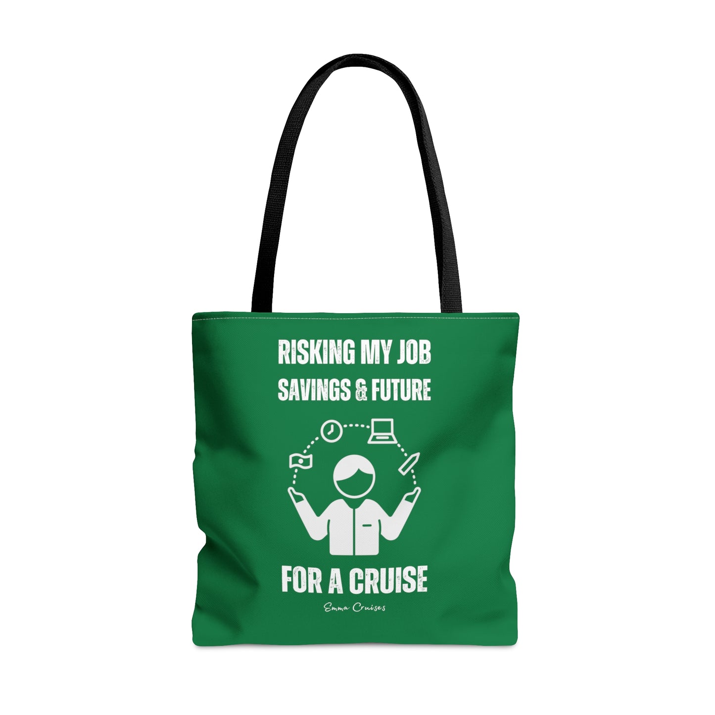 Risking Everything for a Cruise - Bag