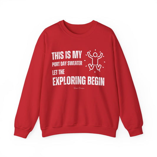 Este es mi suéter Port Day - Sudadera UNISEX Crewneck