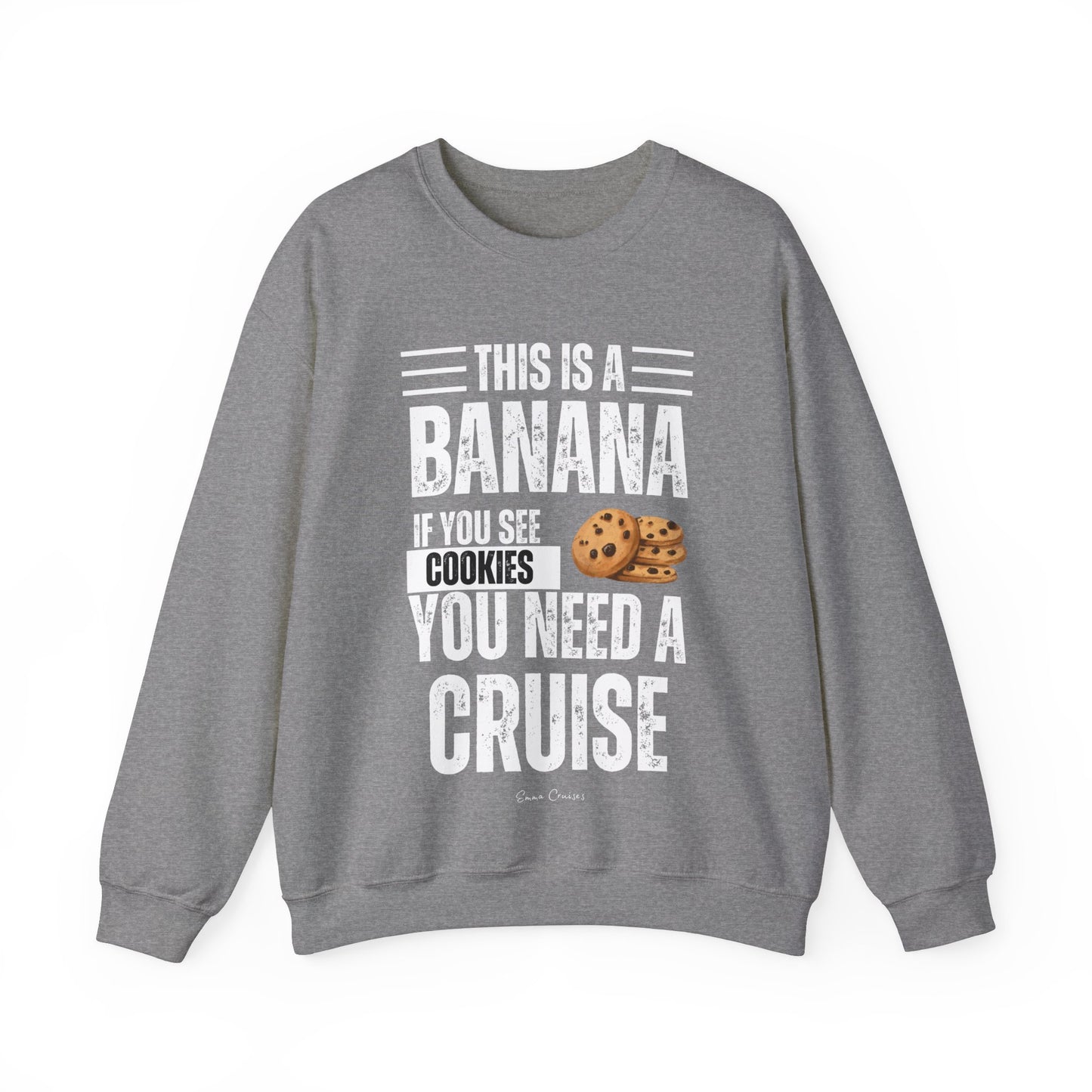 If You See a Cookie - UNISEX Crewneck Sweatshirt