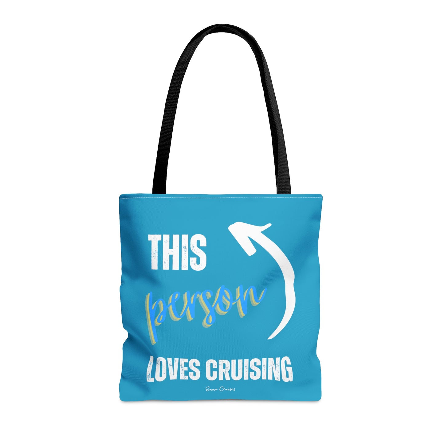 This Person Loves Cruising - Bag