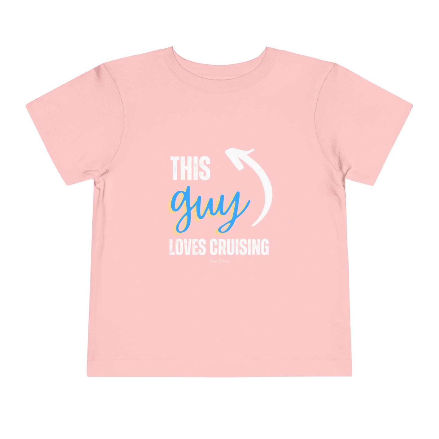 This Guy Loves Cruising - Toddler UNISEX T-Shirt