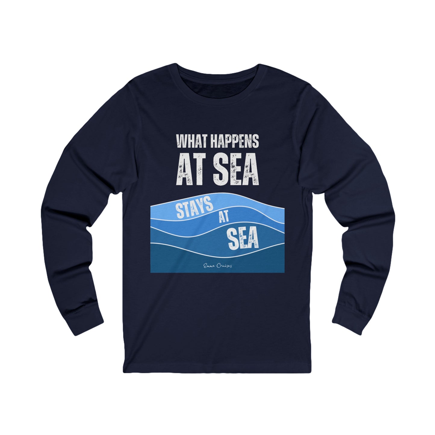 What Happens at Sea - UNISEX T-Shirt