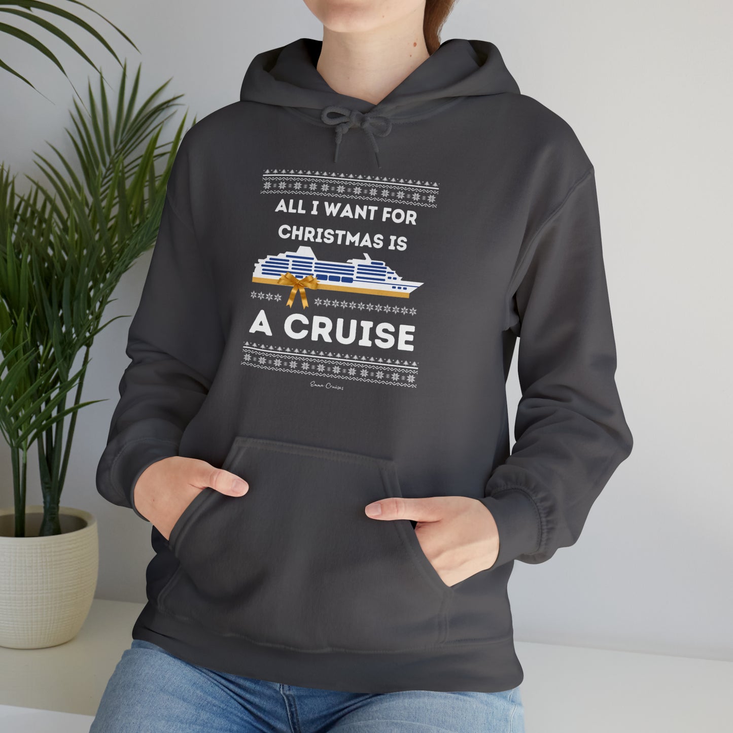 All I Want for Christmas - UNISEX Hoodie