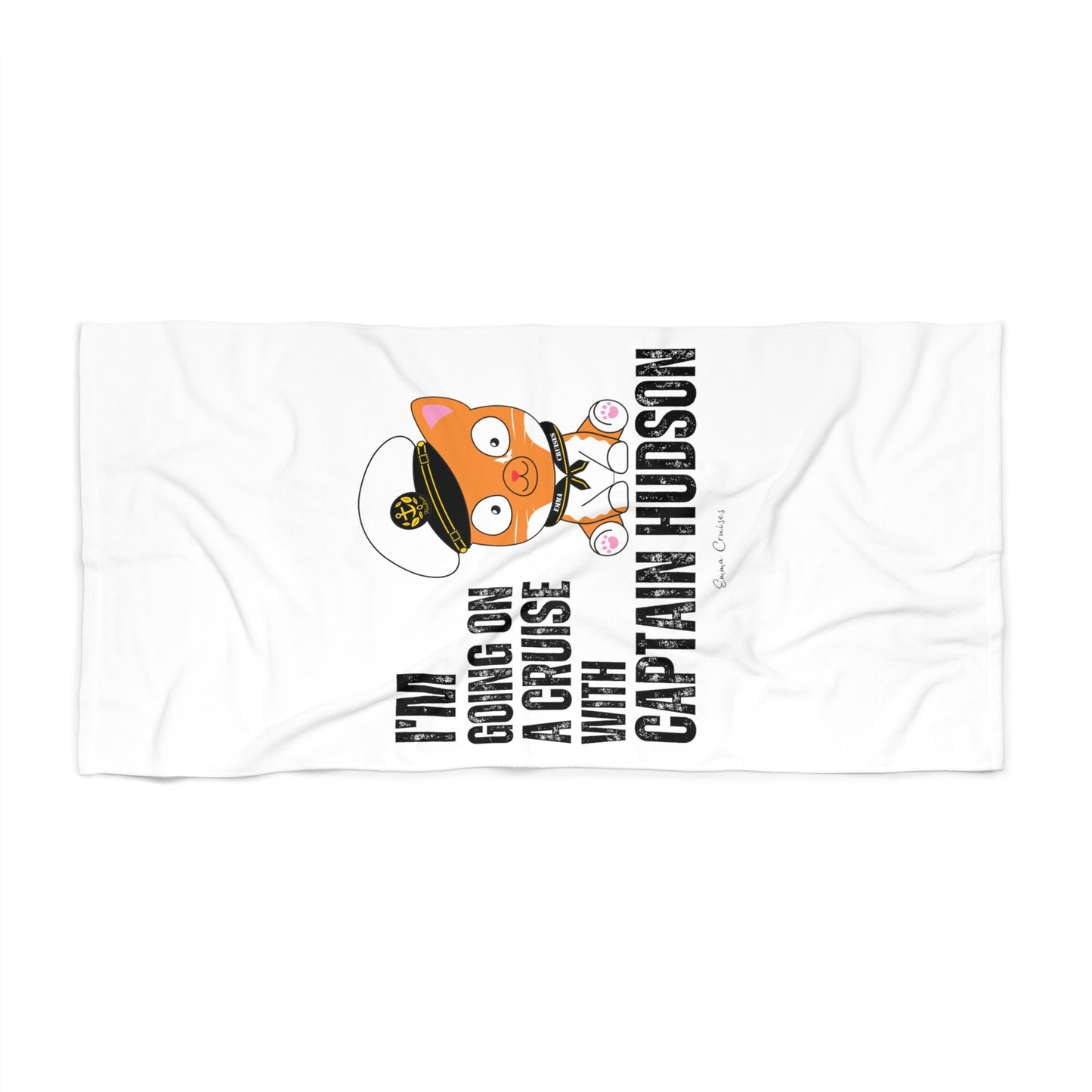 I'm Going on a Cruise With Captain Hudson - Beach Towel