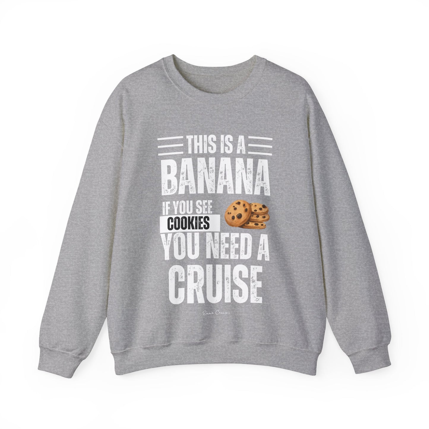 If You See a Cookie - UNISEX Crewneck Sweatshirt