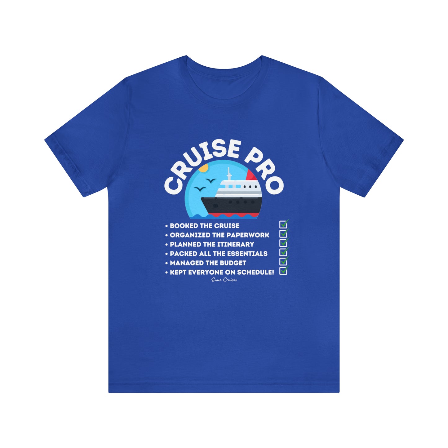 Soy un Cruise Pro - Camiseta UNISEX