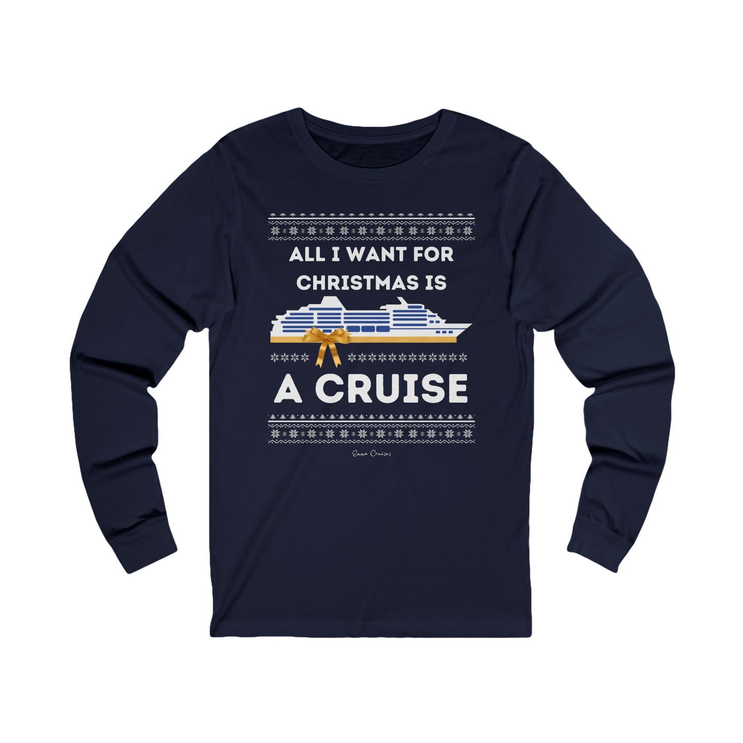 All I Want for Christmas - UNISEX T-Shirt