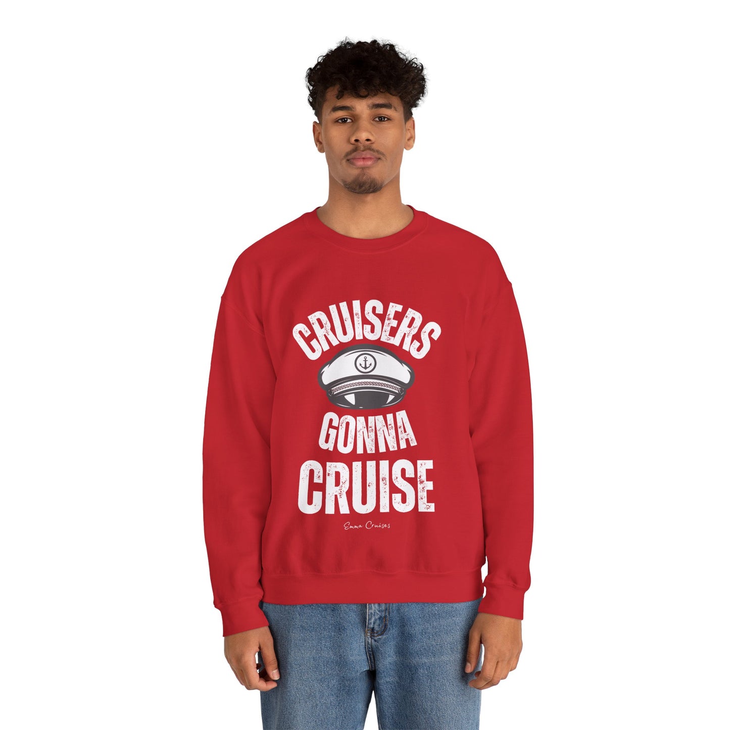Cruisers Gonna Cruise - UNISEX Crewneck Sweatshirt (UK)