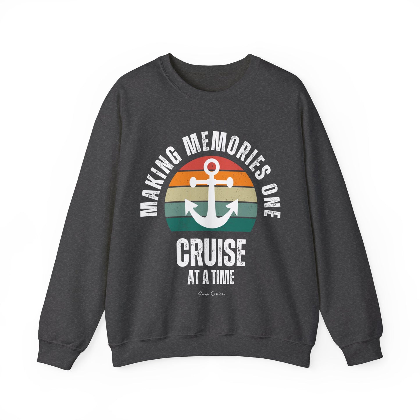 Making Memories One Cruise at a Time - UNISEX Crewneck Sweatshirt