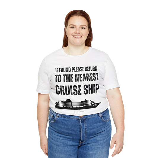 Return to Cruise Ship - UNISEX T-Shirt