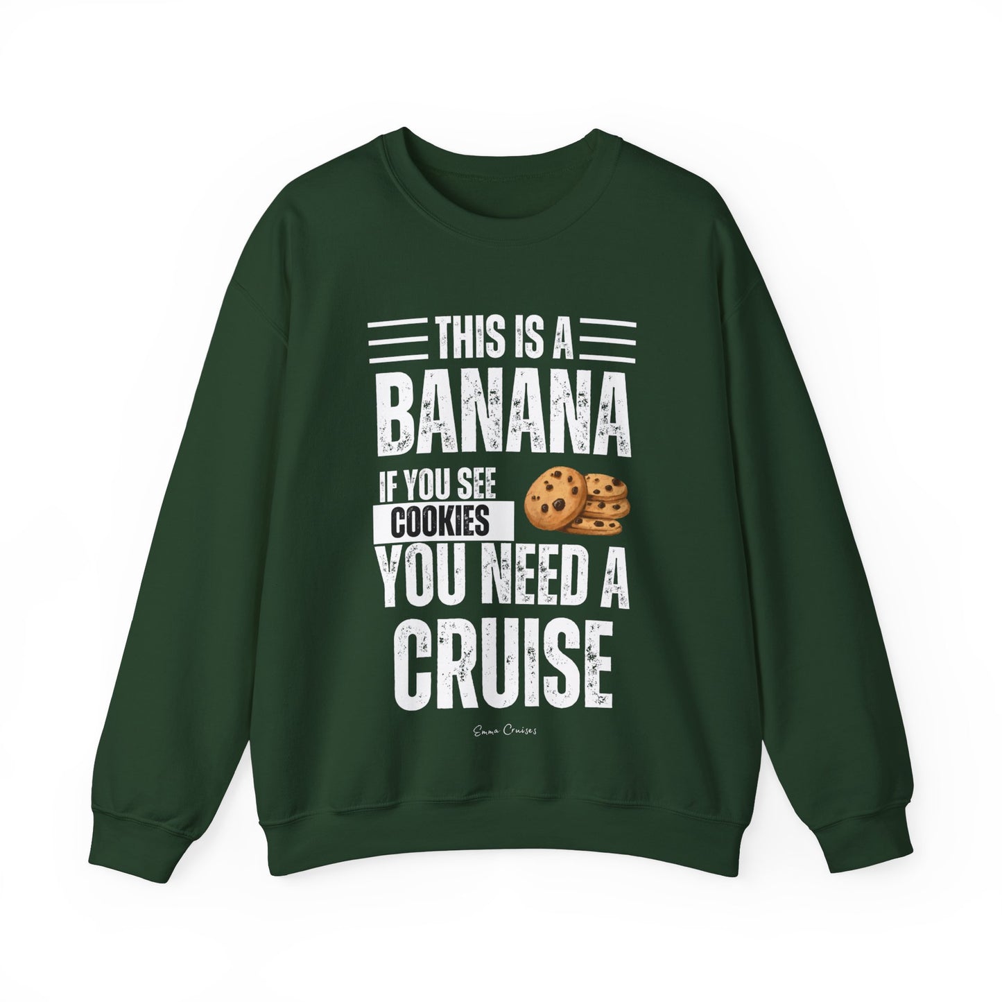 If You See a Cookie - UNISEX Crewneck Sweatshirt