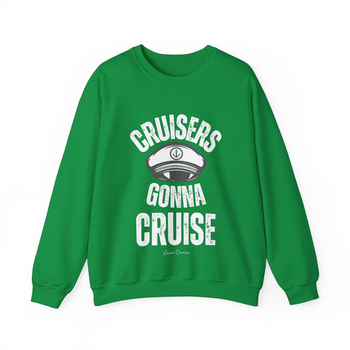 Cruisers Gonna Cruise - UNISEX Crewneck Sweatshirt (UK)