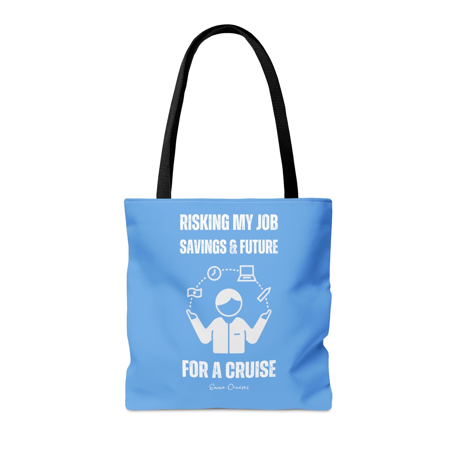 Risking Everything for a Cruise - Bag