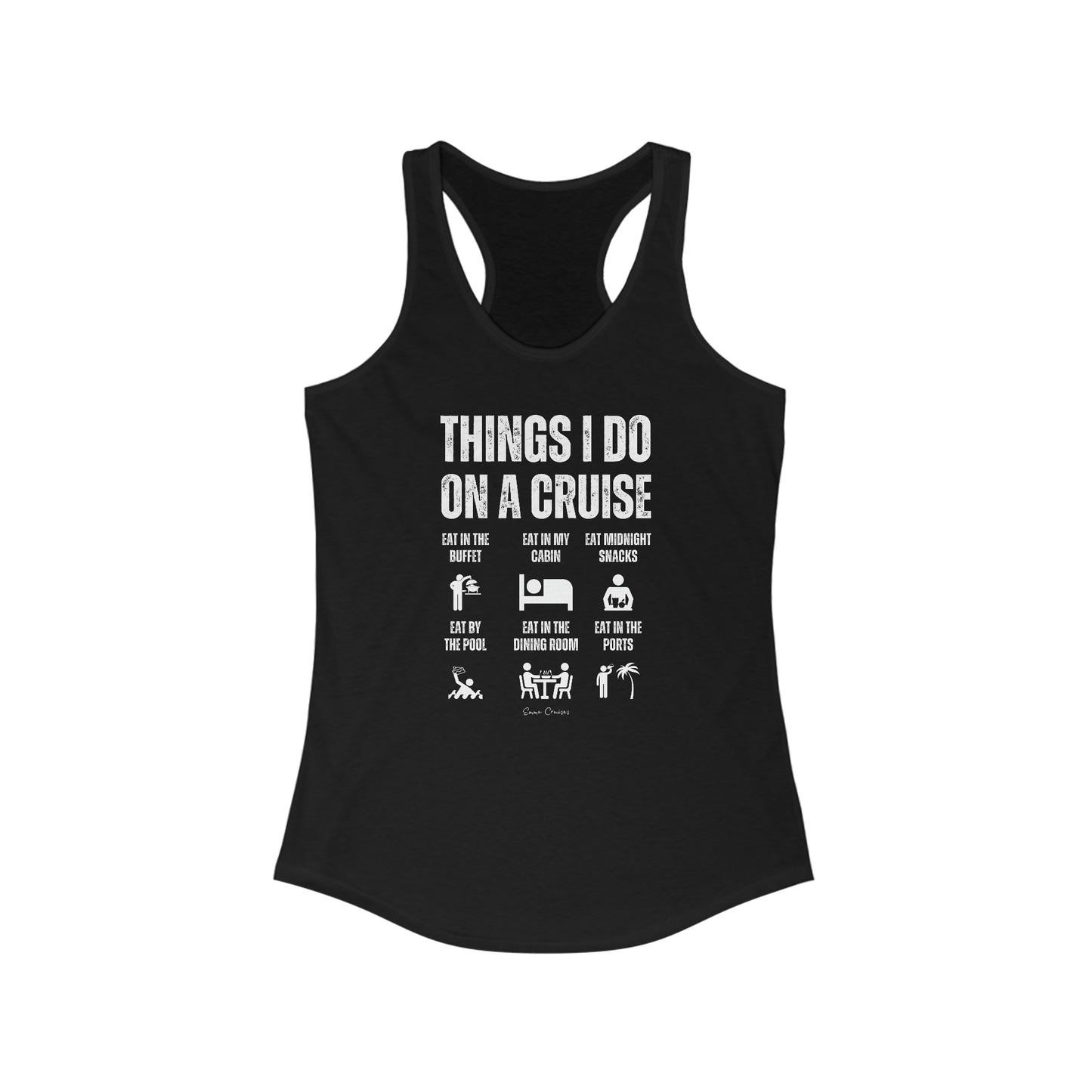 Things I Do on a Cruise - Tank Top