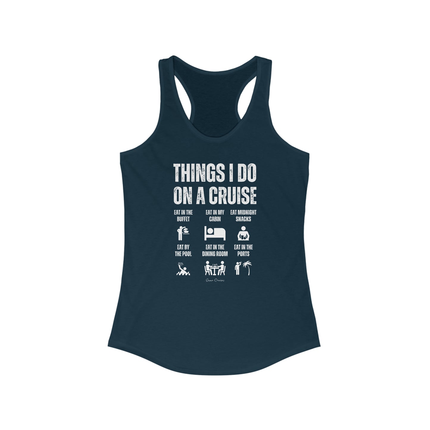 Things I Do on a Cruise - Tank Top