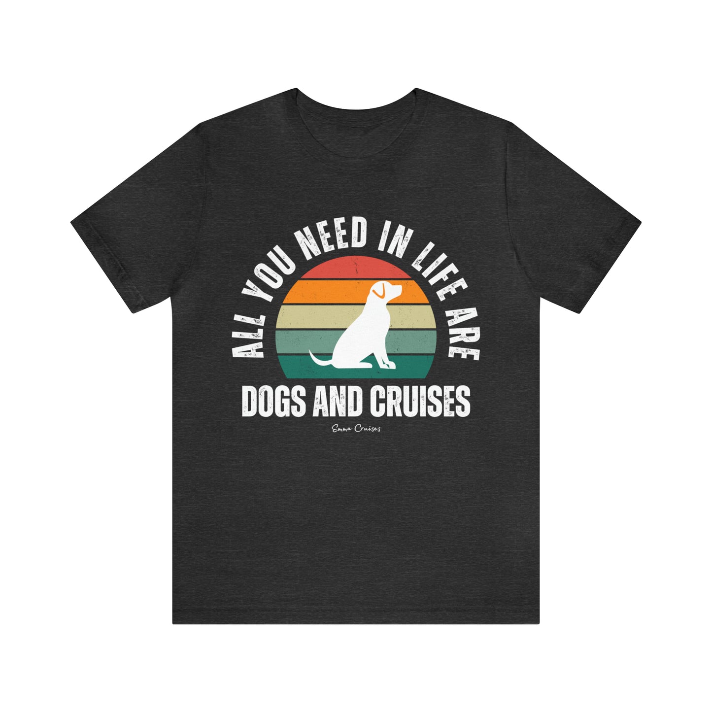 Hunde und Kreuzfahrten - UNISEX T-Shirt