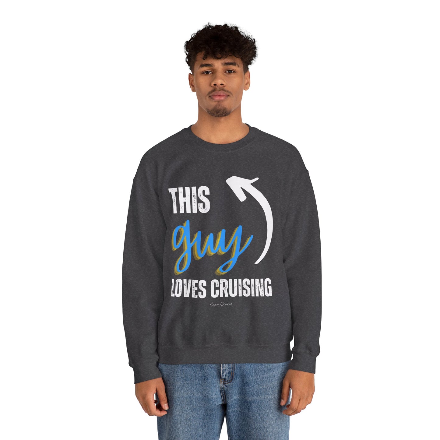This Guy Loves Cruising - UNISEX Crewneck Sweatshirt