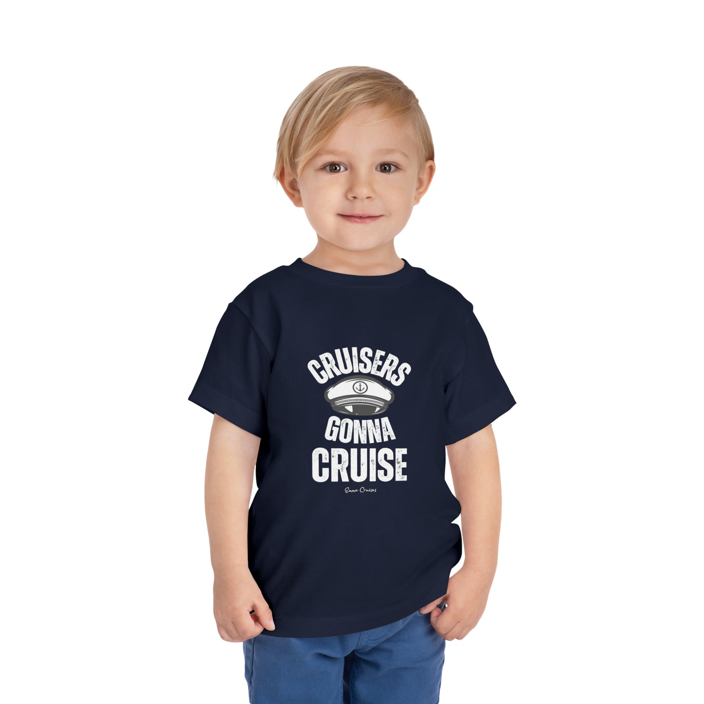 Cruisers Gonna Cruise - Toddler UNISEX T-Shirt