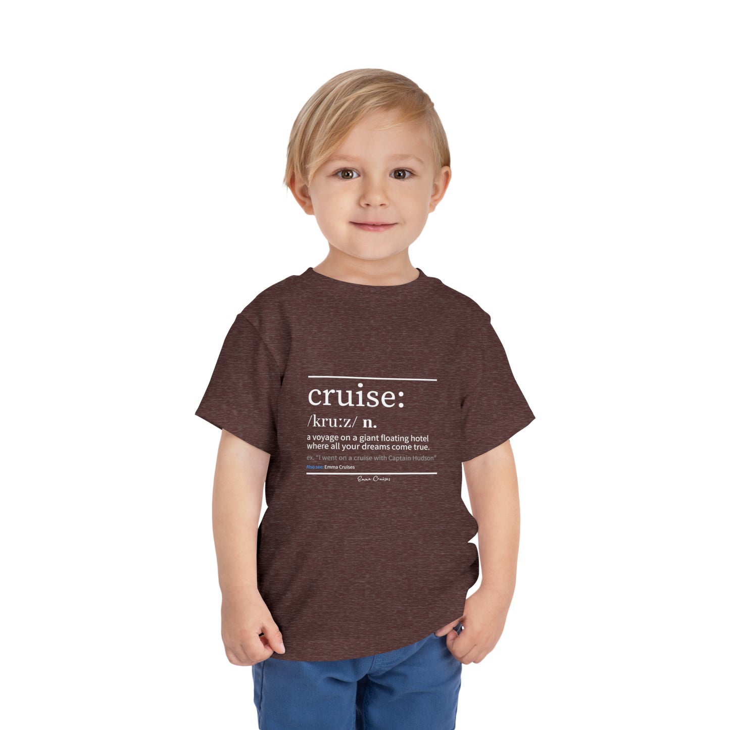 Cruise Definition - Toddler UNISEX T-Shirt