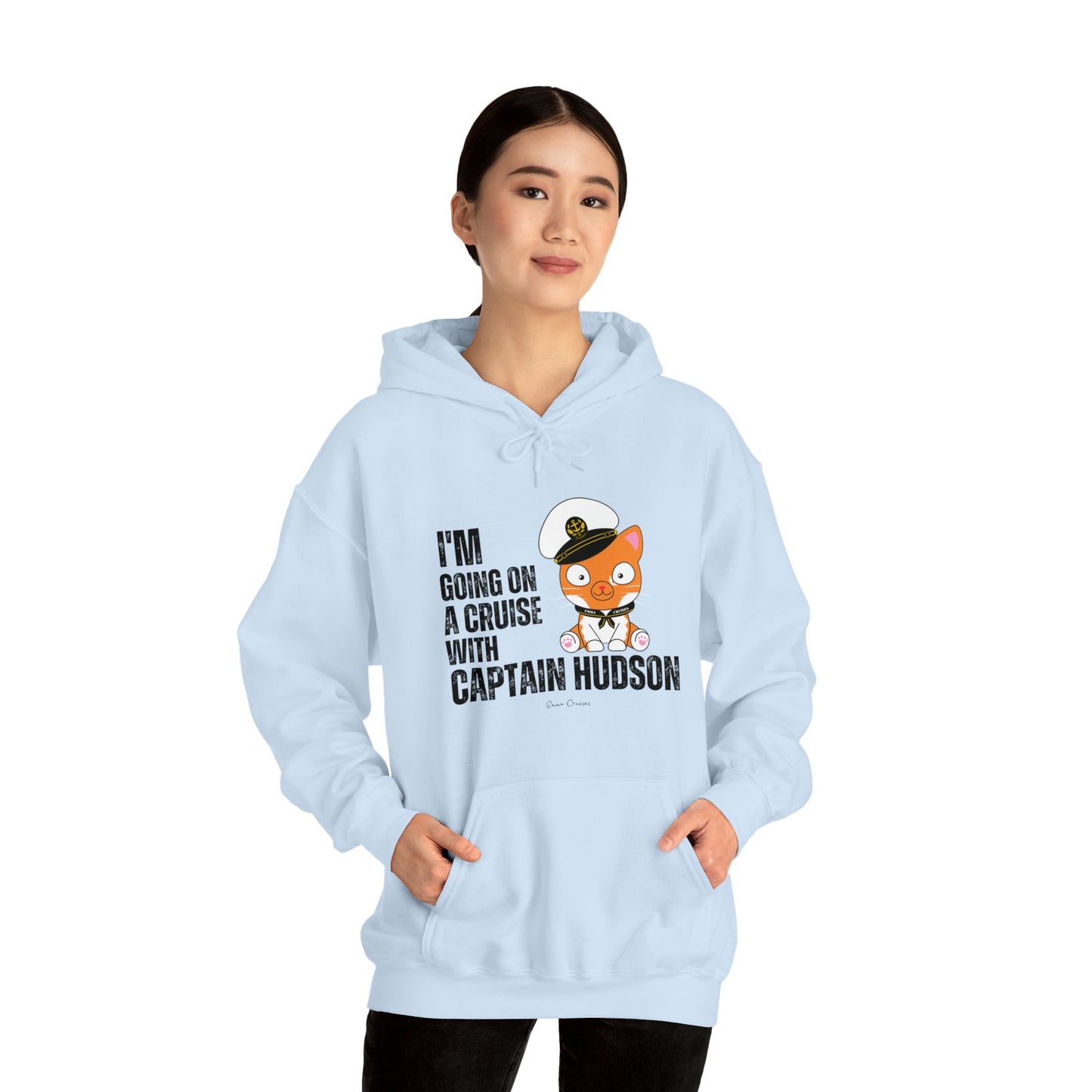 I'm Going on a Cruise With Captain Hudson - UNISEX Hoodie