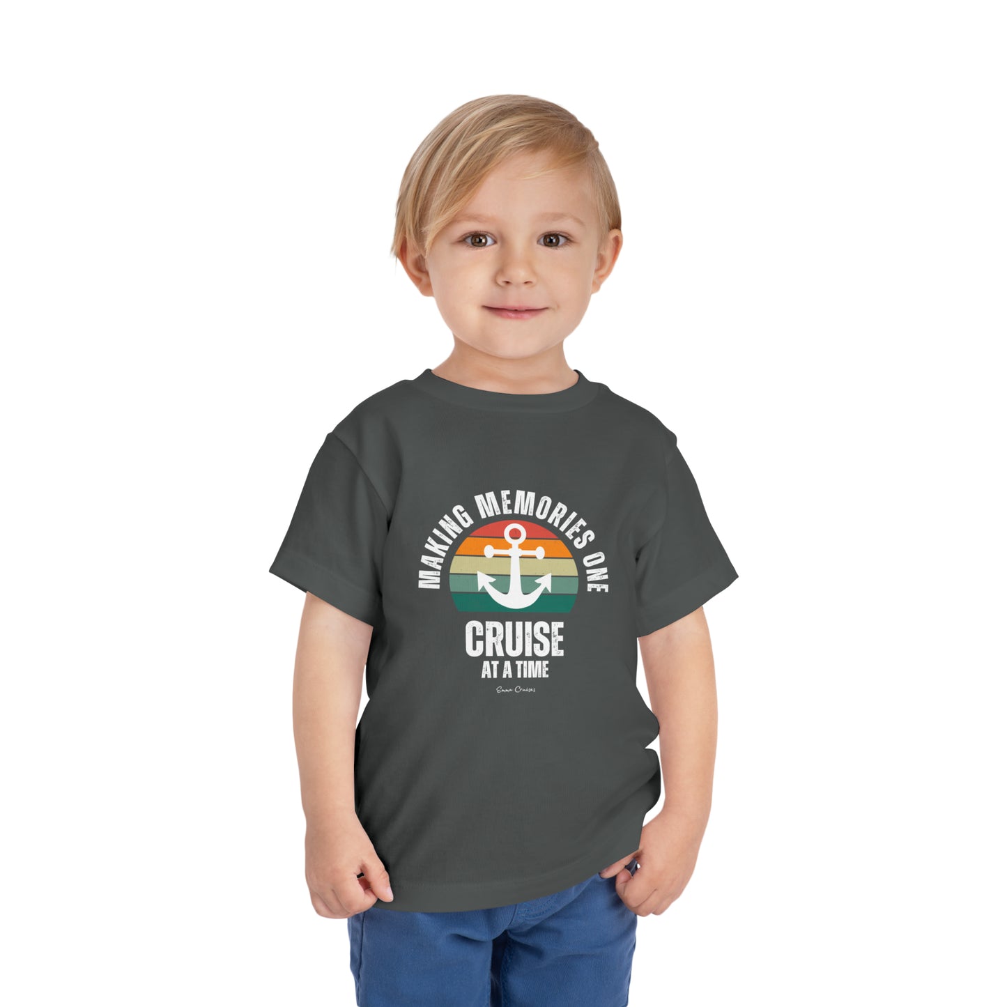 Making Memories One Cruise at a Time - Toddler UNISEX T-Shirt