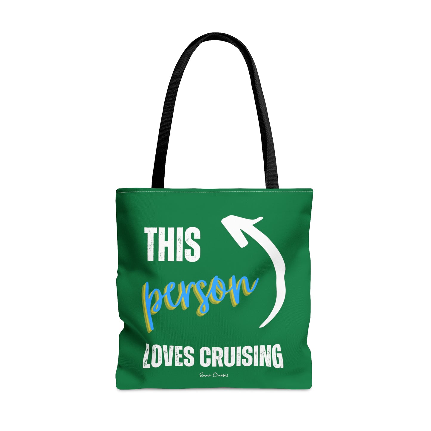 This Person Loves Cruising - Bag