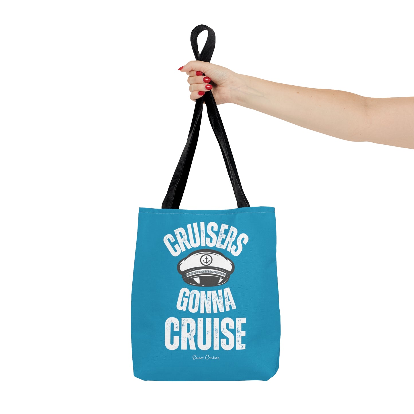 Cruisers Gonna Cruise - Bag