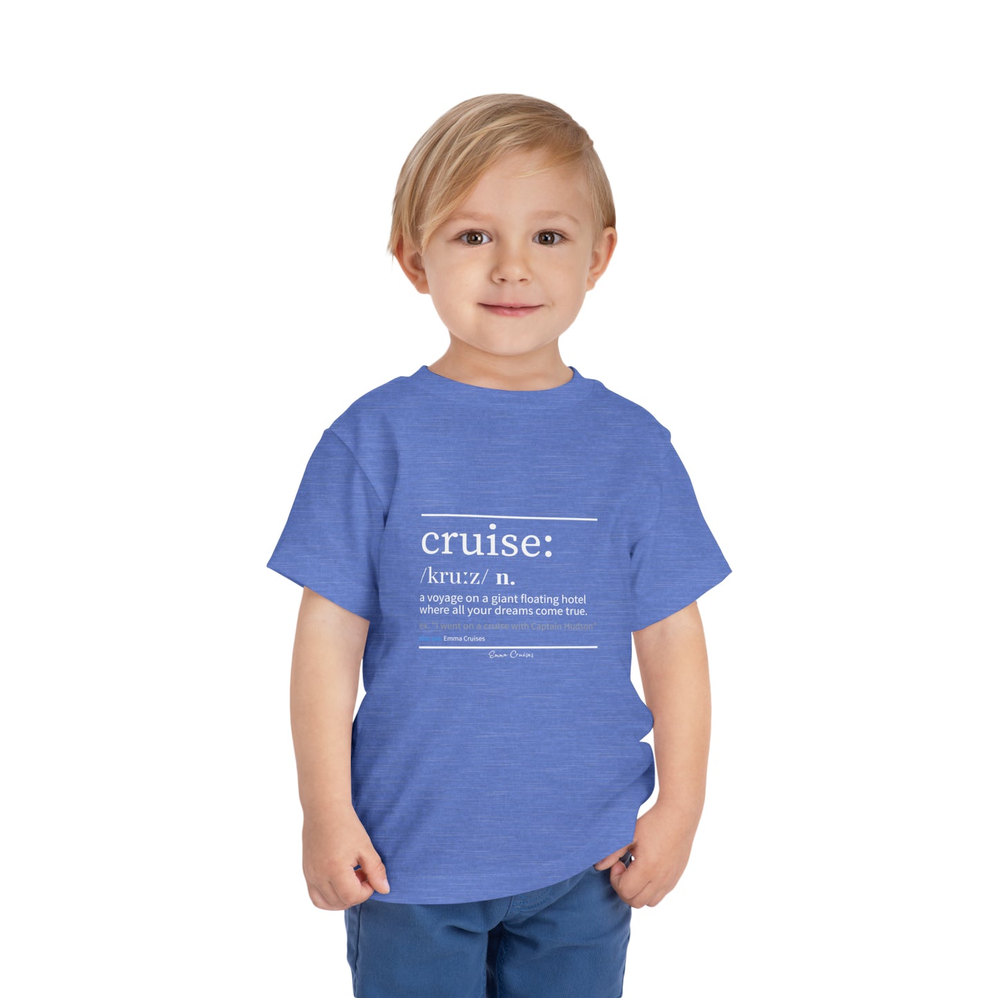 Cruise Definition - Toddler UNISEX T-Shirt