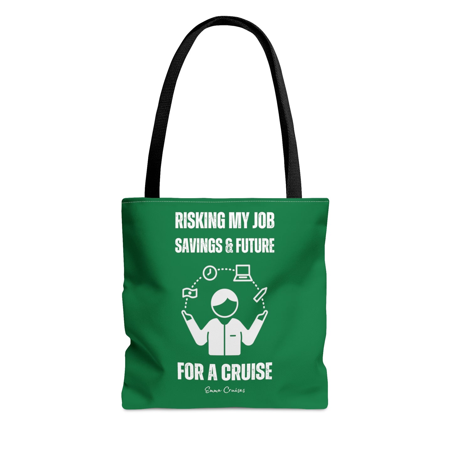 Risking Everything for a Cruise - Bag