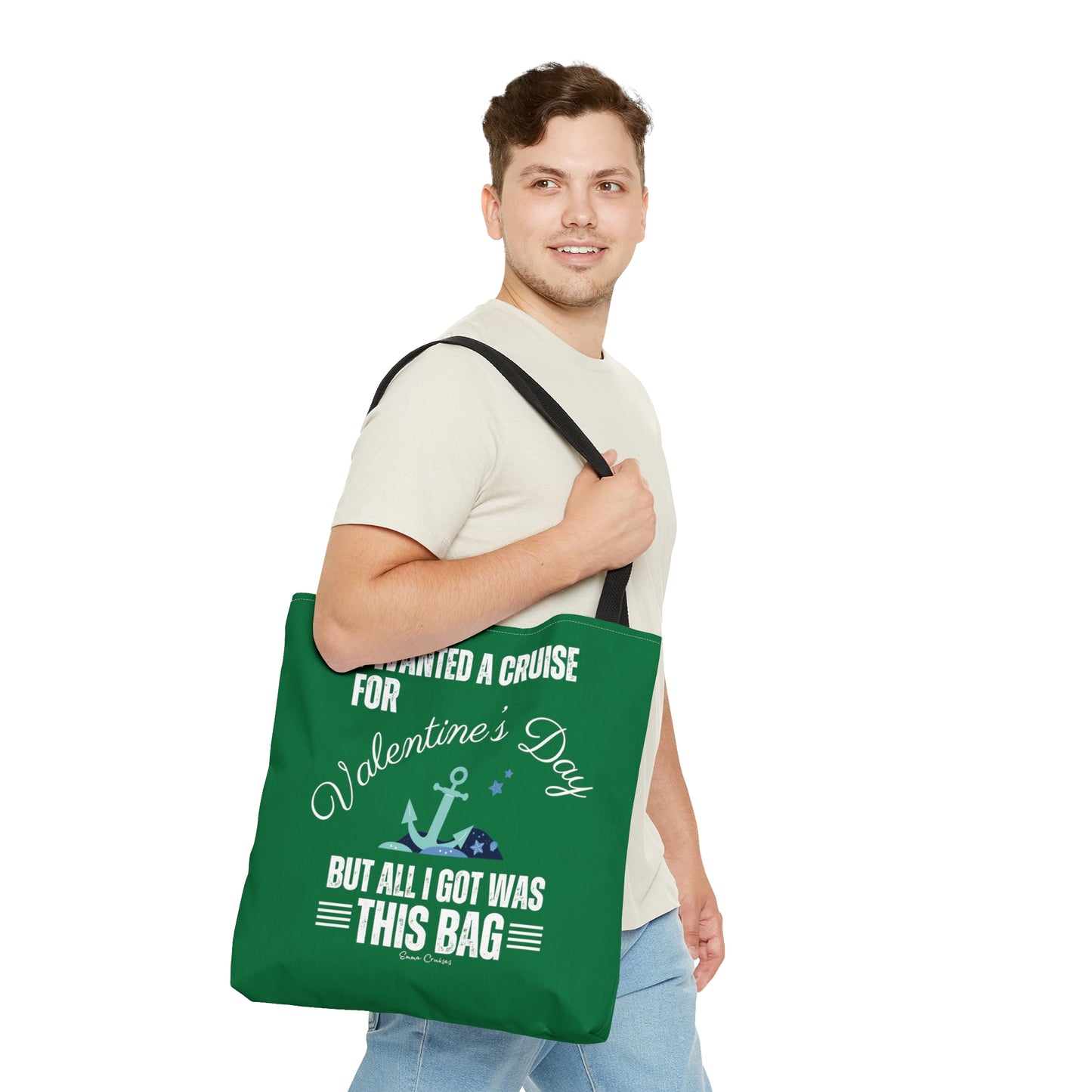 I Wanted a Cruise for Valentine's Day - Bag