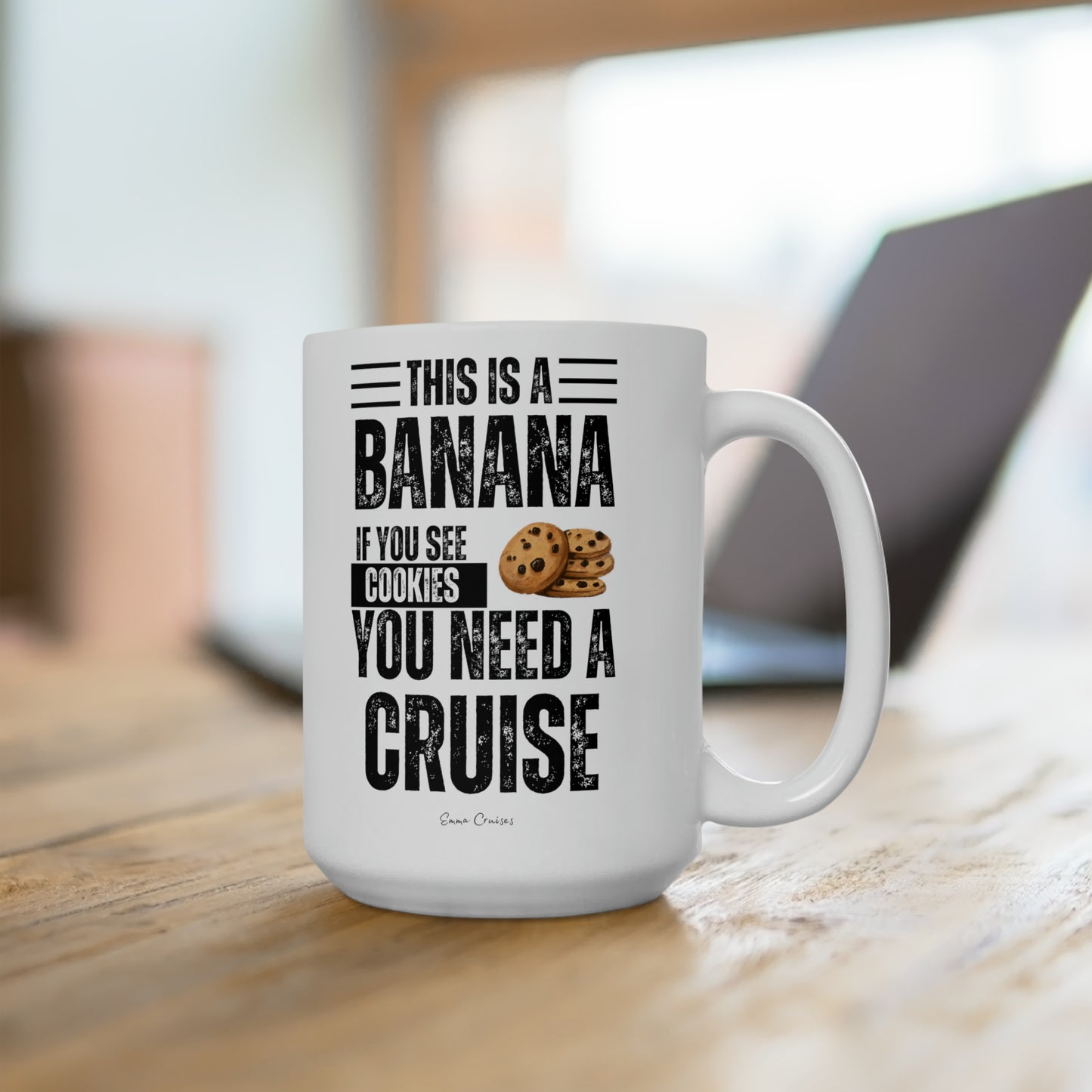 If You See a Cookie - Ceramic Mug